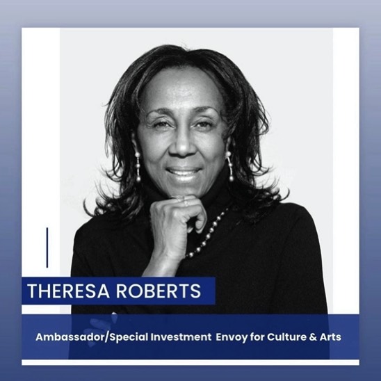 Theresa Roberts press announcement to be Ambassador and Special Investment Envoy for culture and Arts